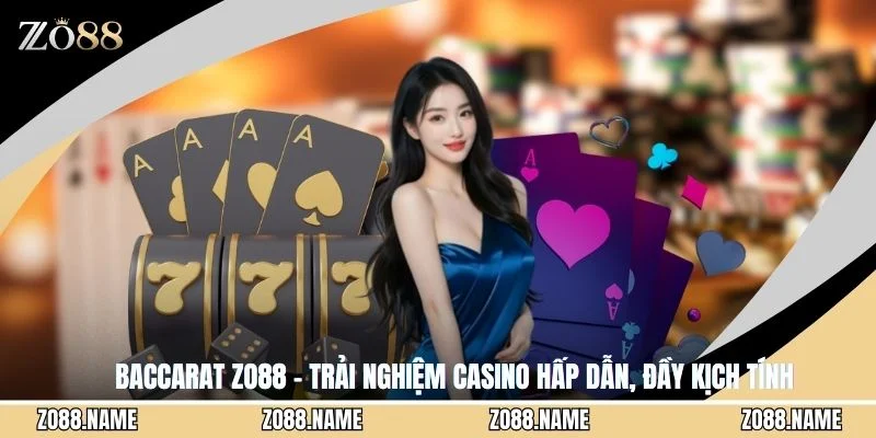 Baccarat ZO88