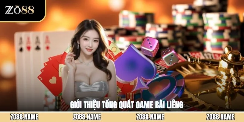 Giới thiệu tổng quát game bài Liêng